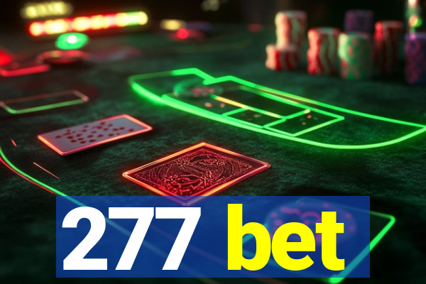 277 bet